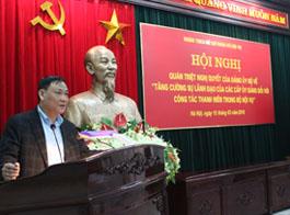 Hội nghị quán triệt Nghị quyết số 40-NQ/ĐUBNV của Ban Chấp hành Đảng bộ Bộ Nội vụ về “Tăng cường sự lãnh đạo của các cấp uỷ Đảng đối với công tác thanh niên của Bộ Nội vụ” 